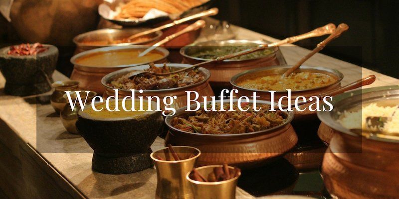 Wedding Buffet Ideas